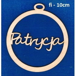 SKLEJKA #3mm Bombka 10cm Patrycja bombka personalizowana, ramka, obręcz 10
